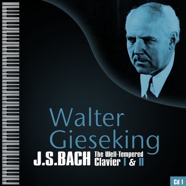 J.S. Bach - The Well Tempered Clavier I&II, Volume 2 - Album