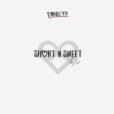 Short 'n' Sweet, Pt. 2 - Single
