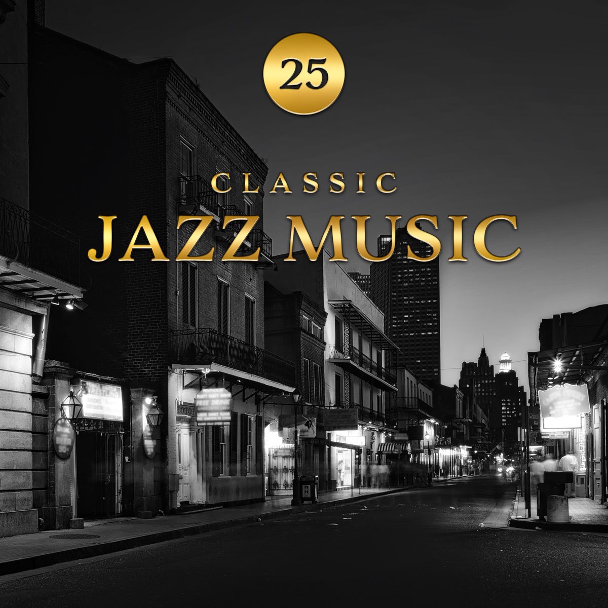 25 Classic Jazz Music – The Best Instrumental Jazz Songs from New Orleans  by Instrumental Jazz School on Apple Music