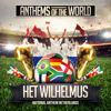 Het Wilhelmus (National Anthem Netherlands) - Anthems Of The World