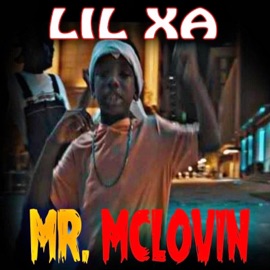 Mr. Mclovin Lil Xa