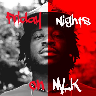 Friday Nights on MLK - EP