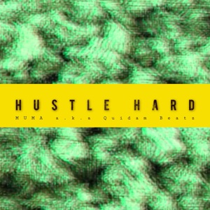 Hustle Hard