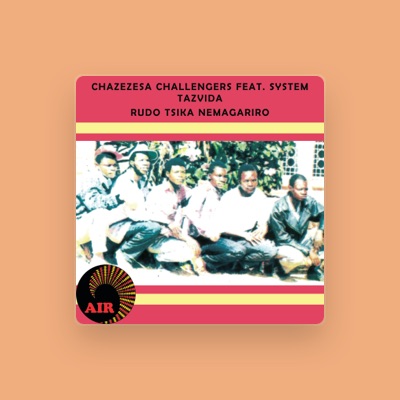 Listen to Chazezesa Challengers, watch music videos, read bio, see tour dates & more!
