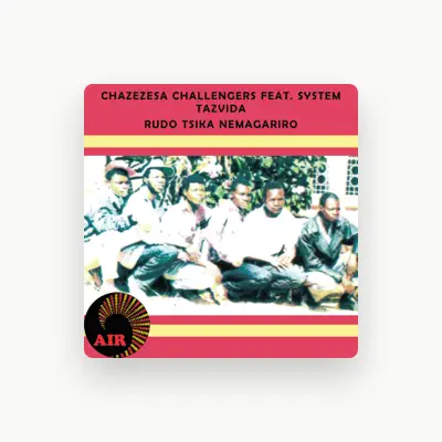 Listen to Chazezesa Challengers, watch music videos, read bio, see tour dates & more!