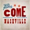 Come To Nashville - Tyler Dean McDowell lyrics
