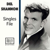 Singles File - Del Shannon