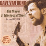 Dave Van Ronk - Both Sides Now