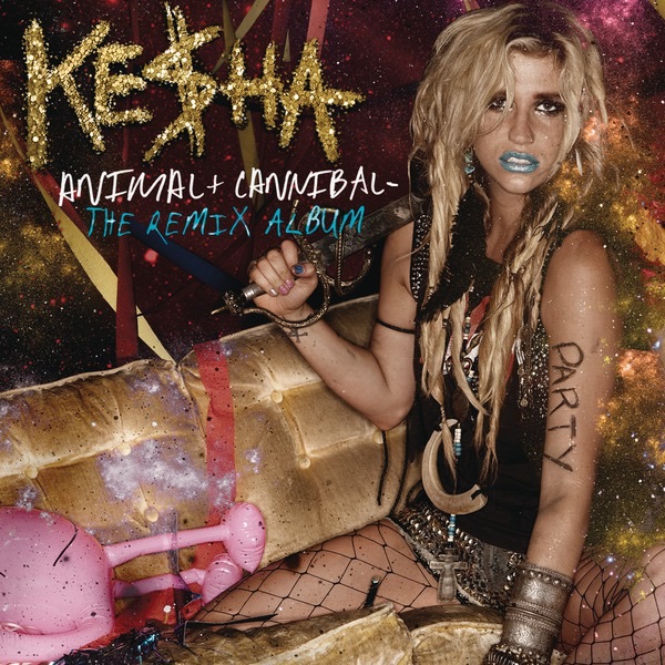 Kesha Animal + Cannibal - The Remix Album Album Cover