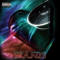 W.A.N.D - Single - Kid Kki & Turner Lee