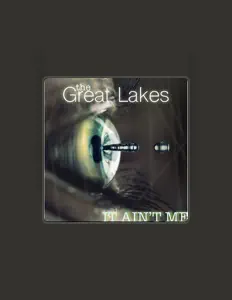 The Great Lakesを聴いたり、ミュージックビデオを鑑賞したり、経歴やツアー日程などを確認したりしましょう！