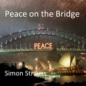 Simon Strauss - Peace on the Bridge