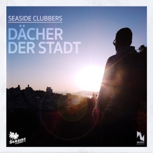 Dächer der Stadt (Remixes) - EP