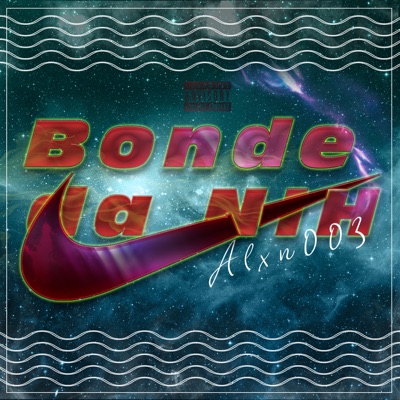Bonde da Nih - Single