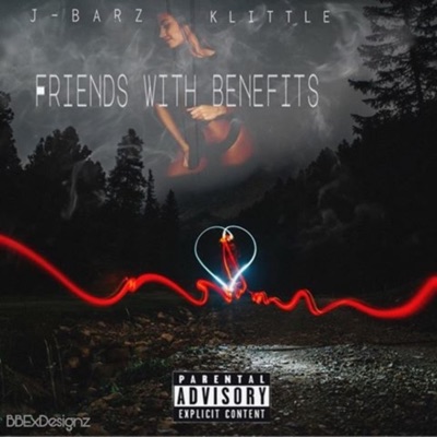 Friends With Benefits (feat. Jbarz) - Single