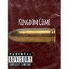 Kingdom Come - Single