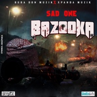 Bazooka - Single - SAD ONE