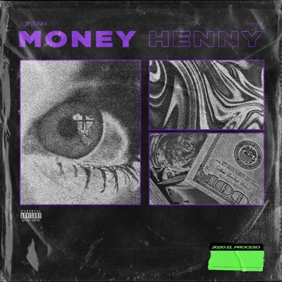 Money Henny (feat. J Trebel) - Single