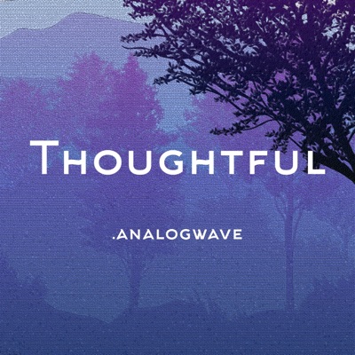 Thoughtful - Single