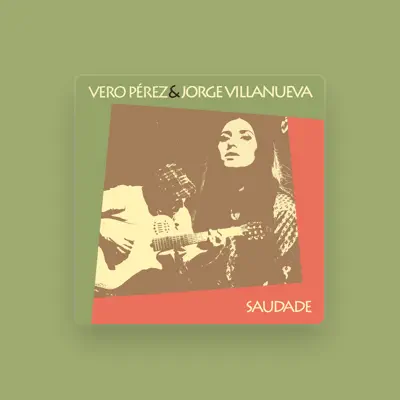 Listen to Vero Pérez & Jorge Villanueva, watch music videos, read bio, see tour dates & more!