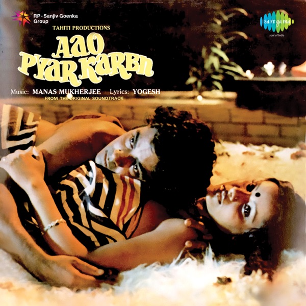 Aao Pyar Karen (Original Motion Picture Soundtrack)