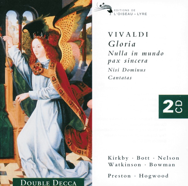 Gloria - Nisi Dominus - 4 Cantatas Etc.