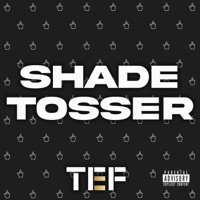 Shade Tosser - Single - TEF XL