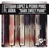 Dark Sweet Piano (Remixes) [feat. Aura] - Single