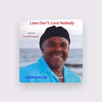 Listen to George Allen, watch music videos, read bio, see tour dates & more!