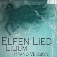 Elfen Lied - Lilium (Piano Version) - Single - Myuu