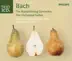 Bach: Brandenburg Concertos - Orchestral Suites - Violin Concertos album cover