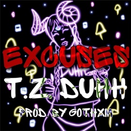 Excuses T.Z. DUHH