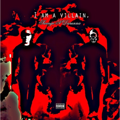 Villain (feat. Savage Gang) - Single
