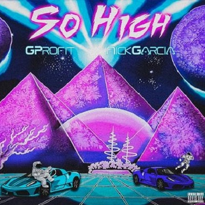 So High (feat. Nick Garcia) - Single