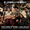 El Caballo Robado - Single