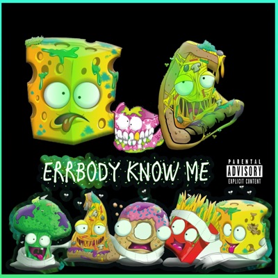Errbody Know Me - Single