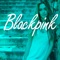 Blackpink - Rolenbmusic lyrics