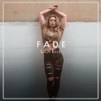 Fade - Single - Laur Elle