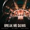 Break Me Down - Single