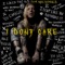 I Don't Care - Single