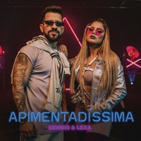 Apimentadíssima (feat. Lexa) - Single - DENNIS