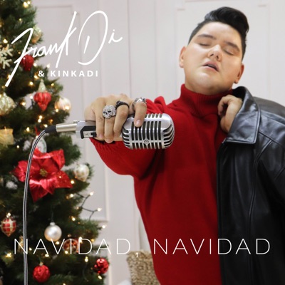 Navidad Navidad (feat. Kinkadi) - Single