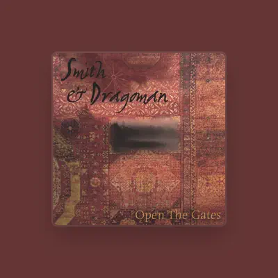 Listen to Smith & Dragoman, watch music videos, read bio, see tour dates & more!
