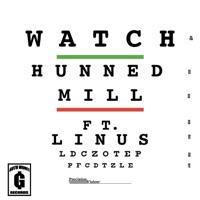 Watch (feat. Linus) - Single - Hunned Mill