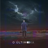 O Último Dia - Single