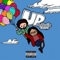 Up (feat. Joelz TTM) - Daygo Red lyrics