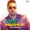 Mika Singh Mashup - DJ Suketu lyrics