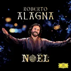 Noël - Roberto Alagna Noël - Roberto Alagna