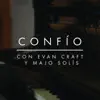 Stream & download Confío (feat. Majo Solís) - Single