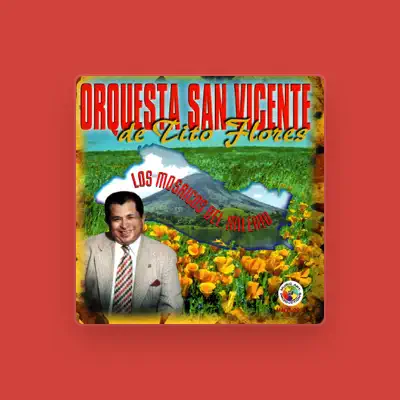 Listen to Orquesta San Vicente de Tito Flores, watch music videos, read bio, see tour dates & more!